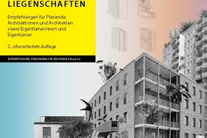  Die BBSR-Broschüre KLIBAU liefert Beispiele zu Multifunktion und Mehrfachnutzen, um Gebäude klimaangepasst zu planen 